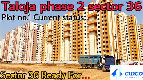 Taloja Phase 2 Sector 36 Plot 1 .